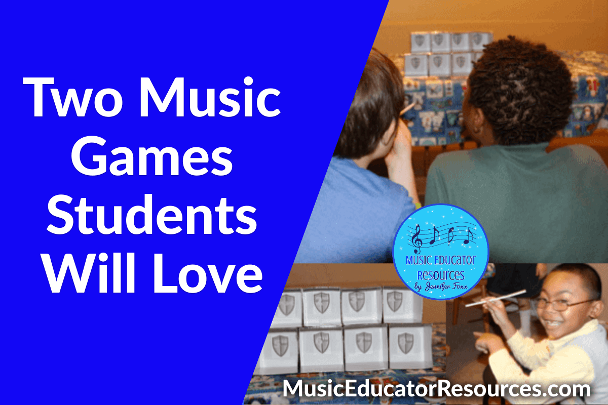 Two Music Games Students Will LOVE!
