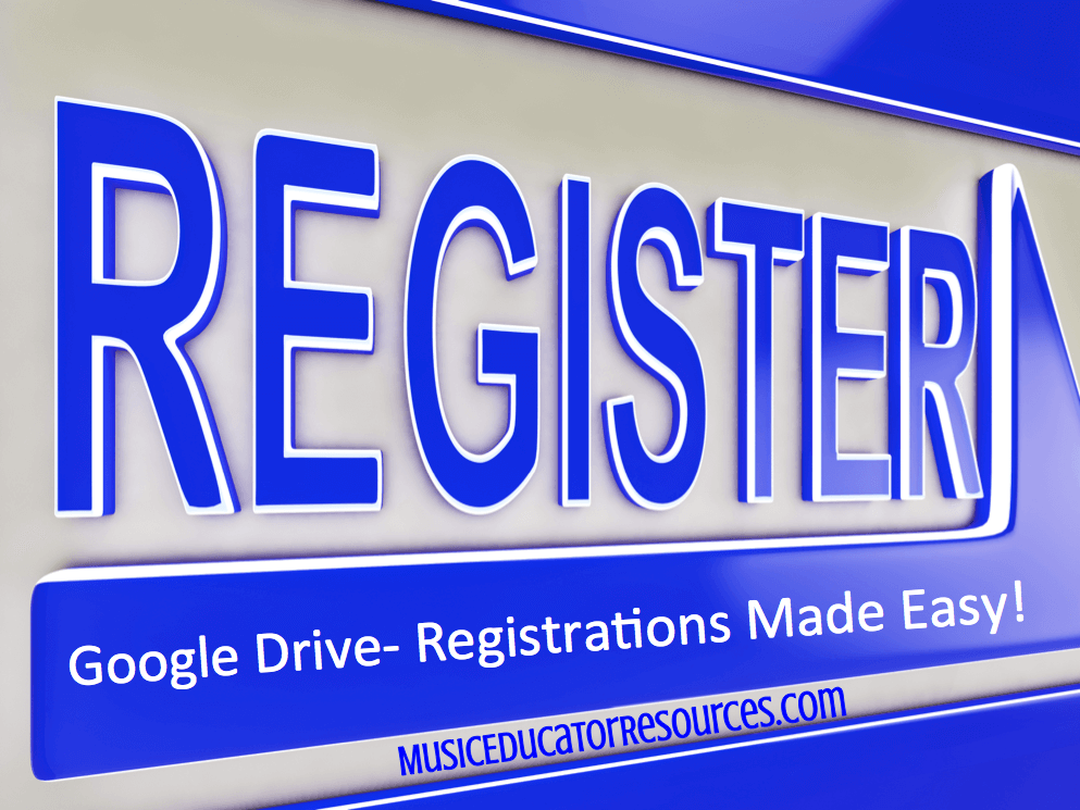 Google Drive- Registrations Made Easy!