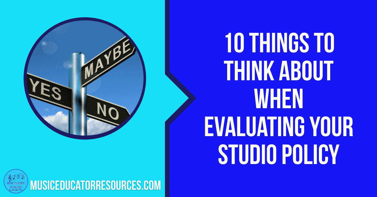 10 Things to Think about When Re-Evaluating Your Studio Policies