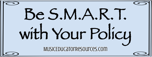 Be S.M.A.R.T. with Your Policy
