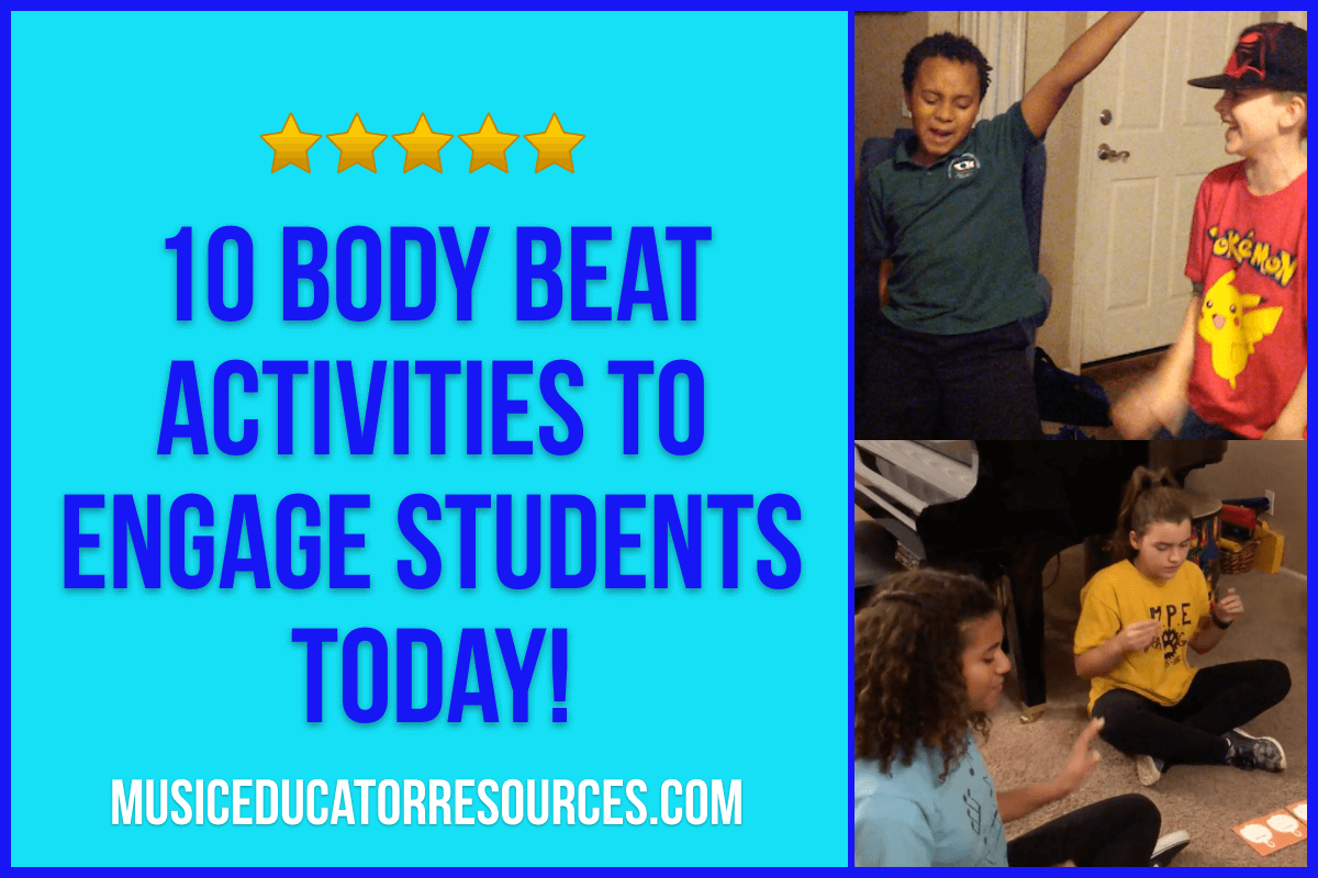 10 Body Beat Activities to Engage Students Today!