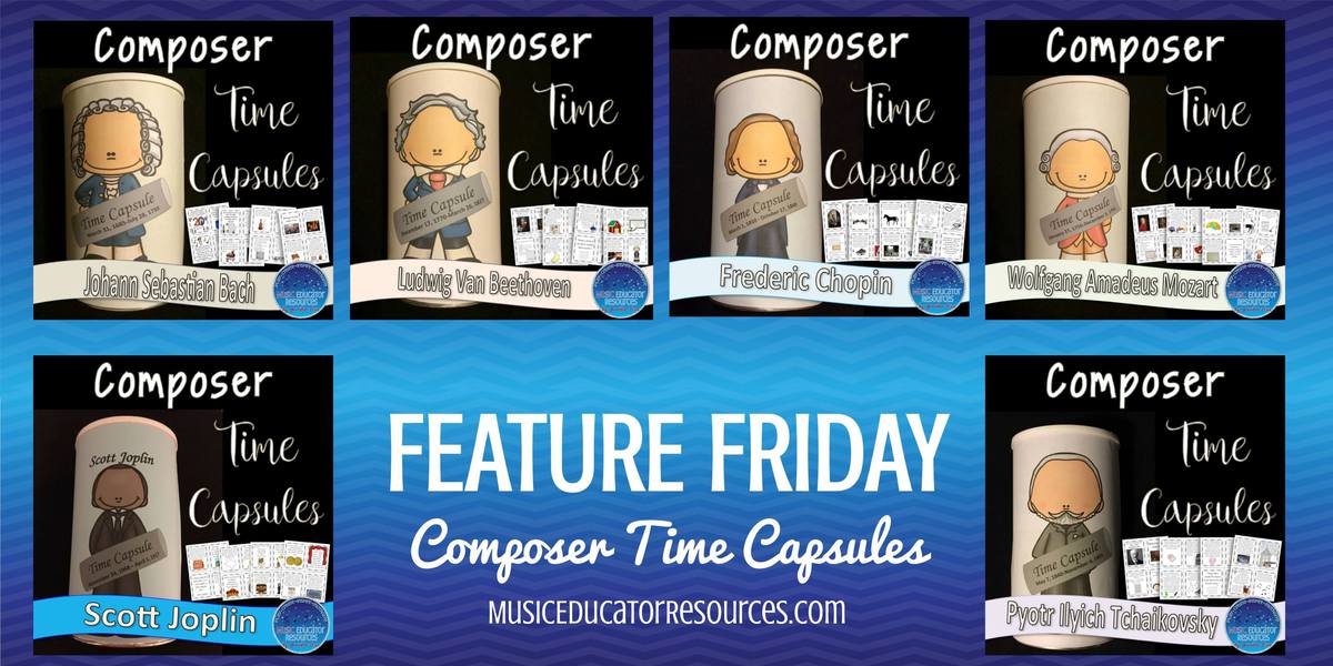Feature Friday: Composer Time Capsules