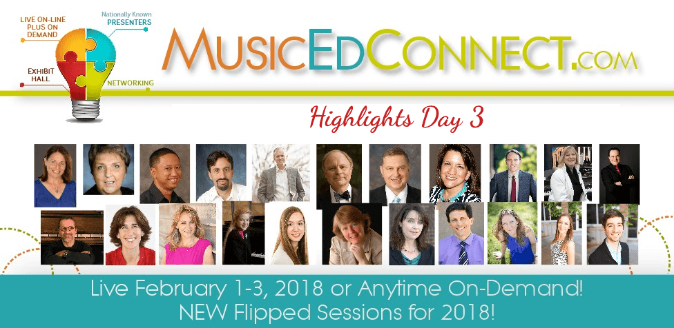 2018 MusicEdConnect.com Highlights Day 3