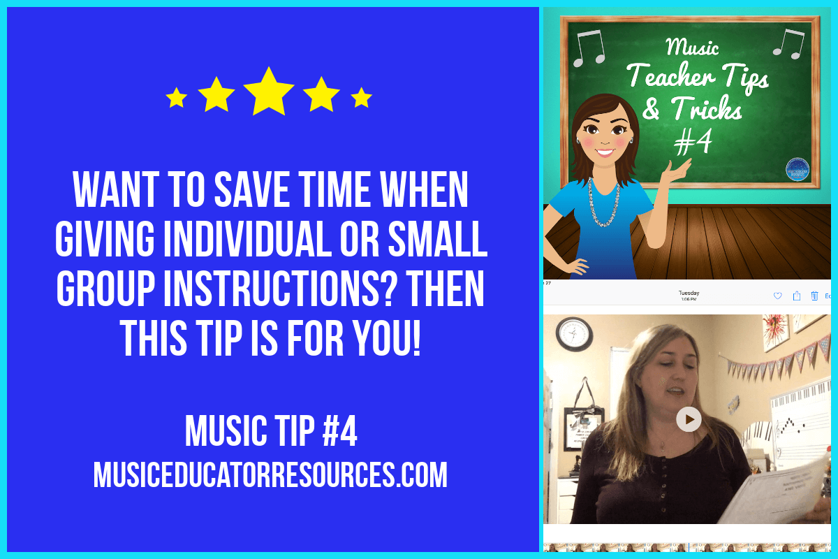 Saving Instruction Time (Music Teacher Tip #4)