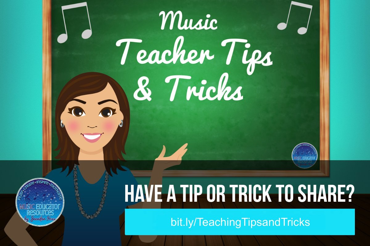 Music Teacher Tips and Tricks