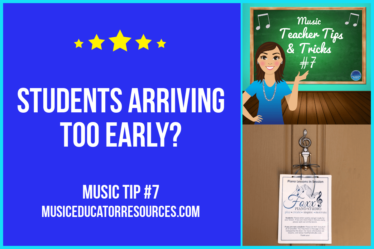 Early Students Music Teacher Tip #7)