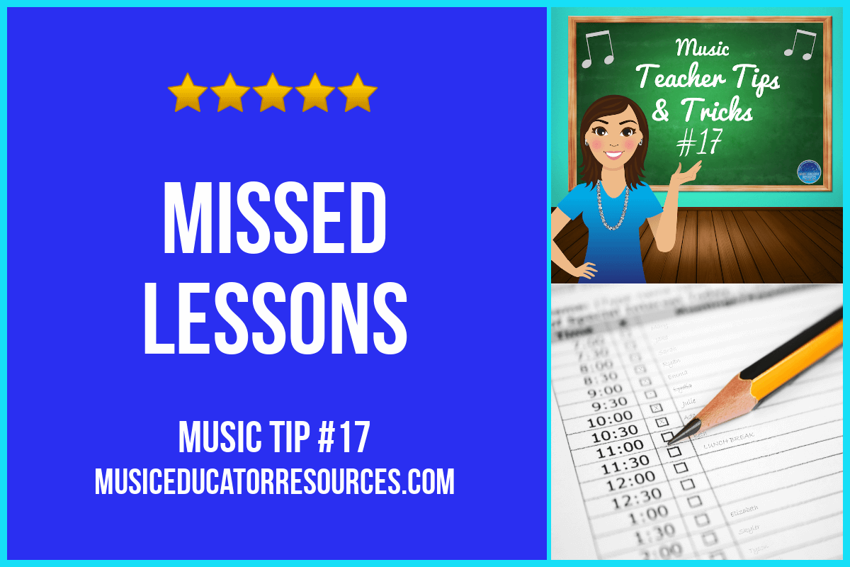 Missed Lessons (Music Teacher Tip #17)