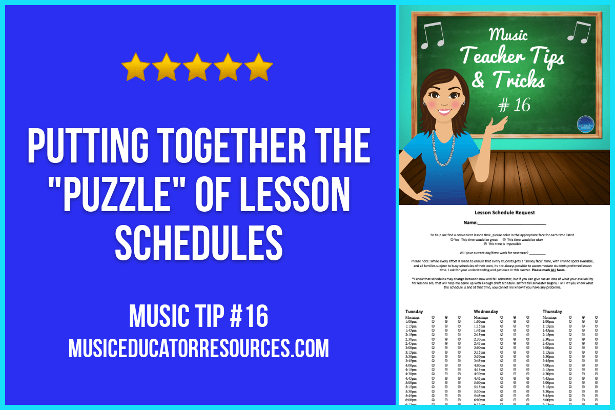 Putting Together the “Puzzle” of Lesson Schedules (Music Teacher Tip #16)