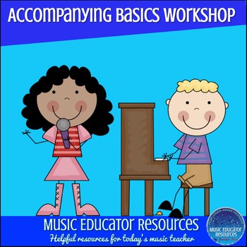 Accompanying Basics | Music Camp or Workshop