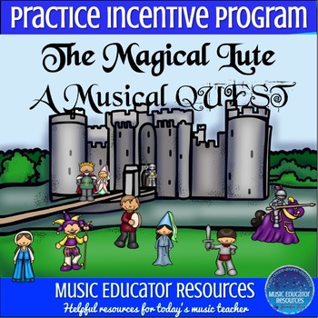 The Magical Lute; A Musical Quest | Practice Incentive Program