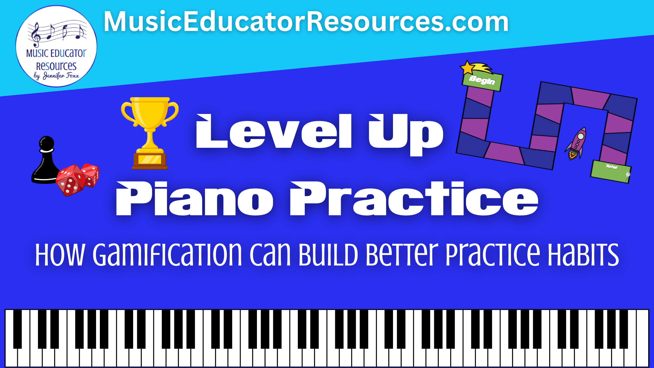 Level Up Piano Practice